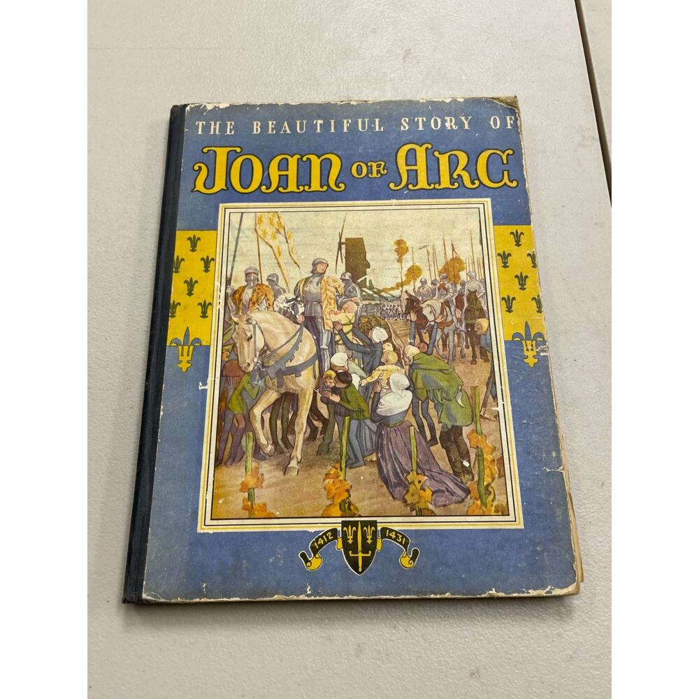 The Beautiful Story Of Joan Of Arc, Viola Ruth Lowe, Whitman, 1933, Hardcover